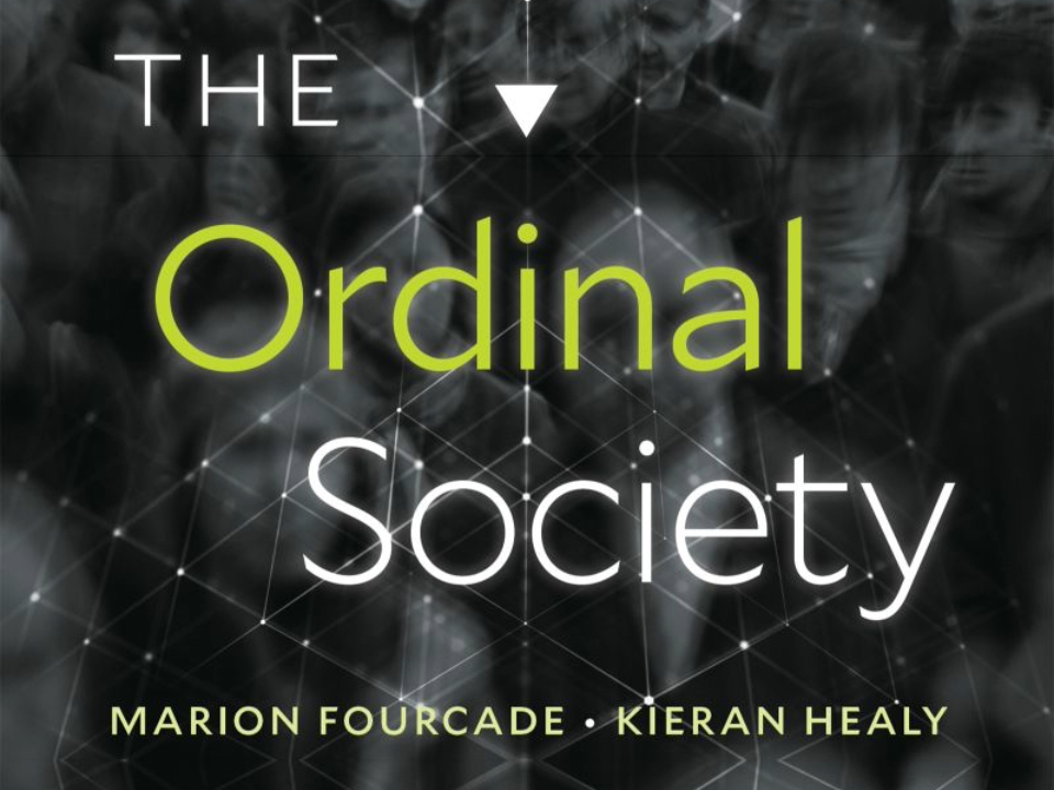 Book cover of "The Ordinal Society," by Marion Fourcade and Kieran Healy.